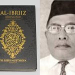 Yang Mewarisi dan Mewariskan: Mengenal Sosok Kiai Bisri Mustofa